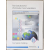 "Test Solutions for Worldwide Communications" W&G